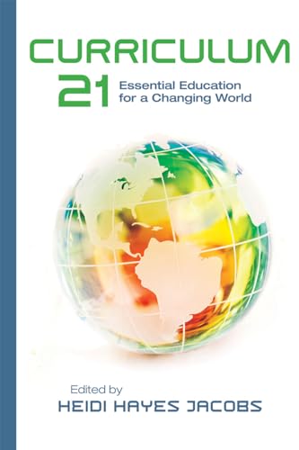 Curriculum 21: Essential Education for a Changing World - Click to Buy