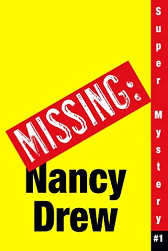 Where's Nancy? (Nancy Drew: Girl Detective Super Mystery #1) - Click to Buy