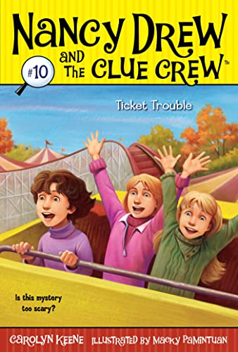 Ticket Trouble (Nancy Drew and the Clue Crew #10) - Click to Buy