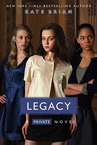 Legacy (Private, Book 6) - Click to Buy