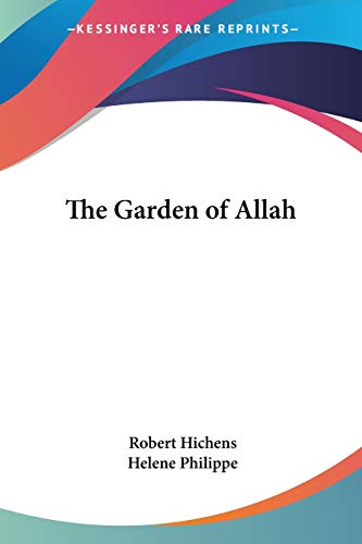 The Garden of Allah - Click to Buy