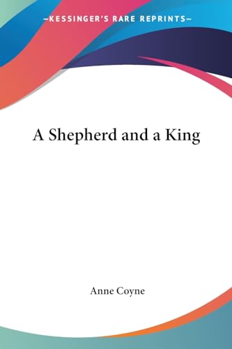 A Shepherd and a King - Click to Buy