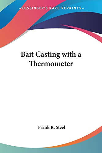 Bait Casting With a Thermometer - Click to Buy
