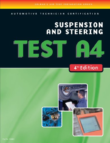 ASE Test Preparation-A4, Suspension and Steering, 4th Ed. - Click to Buy