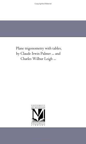 Plane trigonometry with tables