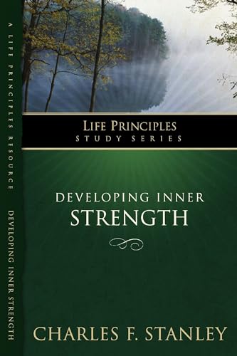 LPS: DEVELOPING INNER STRENGTH (Life Principles Study) - Click to Buy