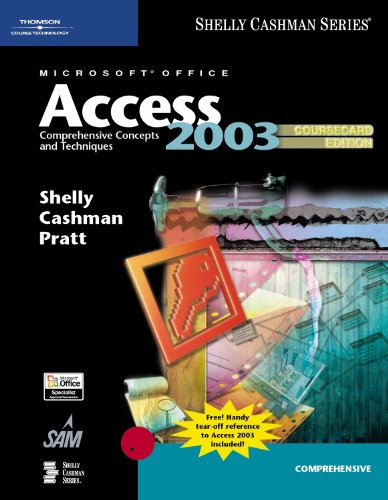 Microsoft Office Access 2003: Comprehensive Concepts And Techniques: Coursecard Edition - Click to Buy