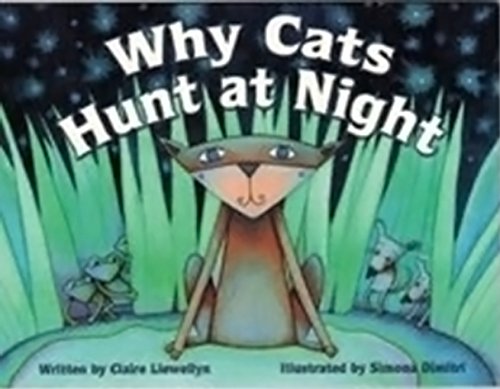 Steck-Vaughn Elements of Reading Fluency: Student Reader Why Cats Hunt at Night - Click to Buy