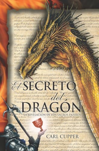 El Secreto del Dragón: La Revelación de los Sacros Papiros - Click to Buy