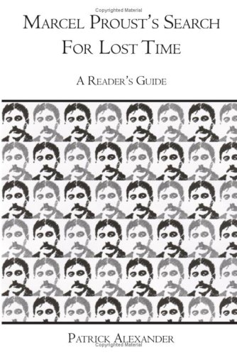 Marcel Proust's Search for Lost Time: A Reader's Guide - Click to Buy