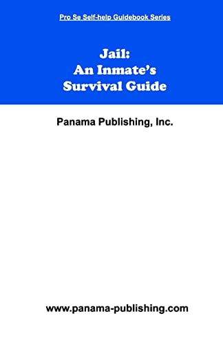 Jail: An Inmate's Survival Guide - Click to Buy