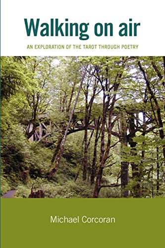 Walking on Air: An Exploration of the Tarot Through Poetry - Click to Buy
