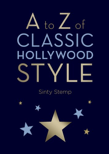 A to Z of Classic Hollywood Style - Click to Buy