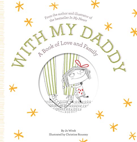 With My Daddy: A Book of Love and Family (Growing Hearts) - Click to Buy