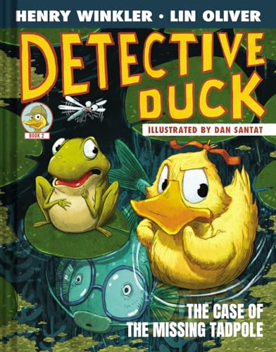 Detective Duck: The Case of the Missing Tadpole (Detective Duck #2) - Click to Buy