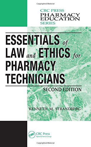 Essentials of Law and Ethics for Pharmacy Technicians, Second Edition - Click to Buy