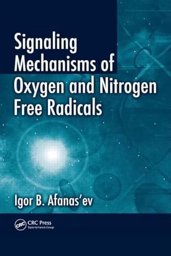 Signaling Mechanisms of Oxygen and Nitrogen Free Radicals - Click to Buy