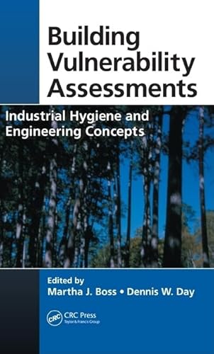 Building Vulnerability Assessments: Industrial Hygiene and Engineering Concepts - Click to Buy