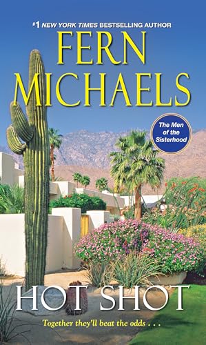 Hot Shot (The Men Of The Sisterhood) - Click to Buy