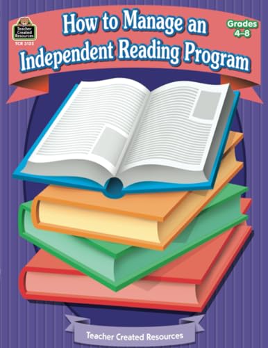 How to Manage an Independent Reading Program: Grades 4-8 - Click to Buy
