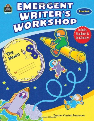 Emergent Writer's Workshop: Pre K-k - Click to Buy