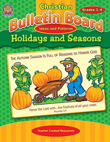 Holidays and Seasons, Grades 1-4 (Christian Bulletin Board Ideas and Patterns) - Click to Buy