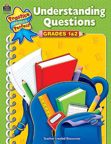 Understanding Questions Grd 1-2 (Practice Makes Perfect)