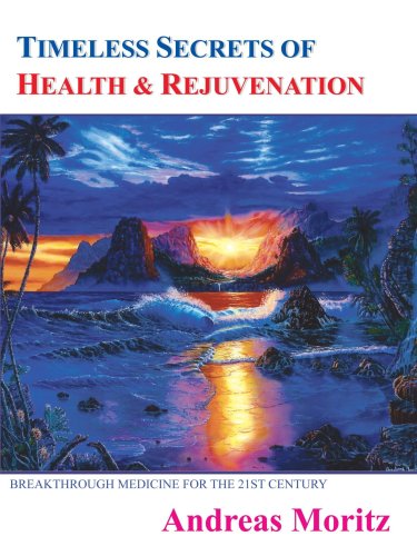Timeless Secrets of Health And Rejuvenation - Click to Buy