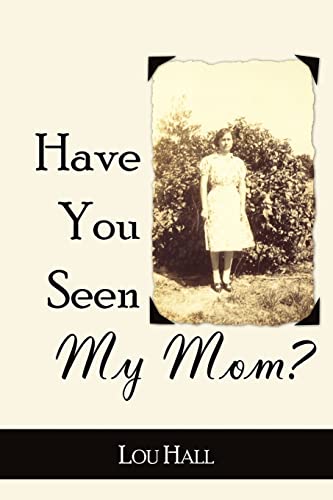 Have You Seen My Mom? - Click to Buy