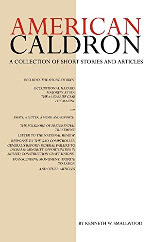 American Caldron: A Collection of Short Stories and Articles - Click to Buy