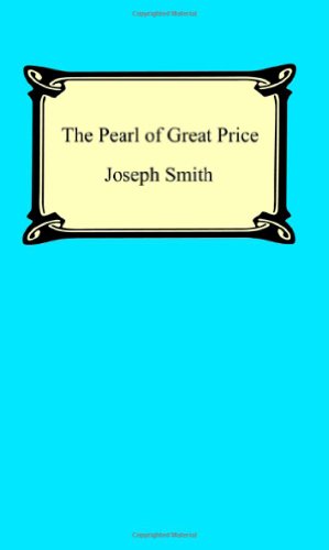 The Pearl of Great Price - Click to Buy