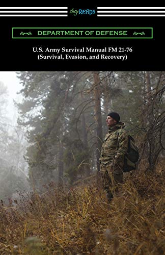 U.S. Army Survival Manual FM 21-76 (Survival, Evasion, and Recovery) - Click to Buy