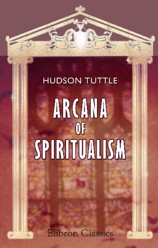 Aracana of Spiritualism: A Manual of Spiritual Science and Philosophy - Click to Buy