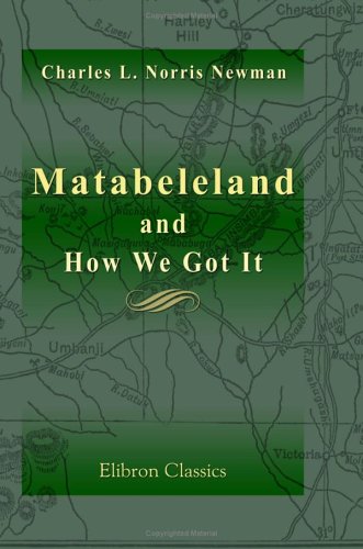 Matabeleland and How We Got It