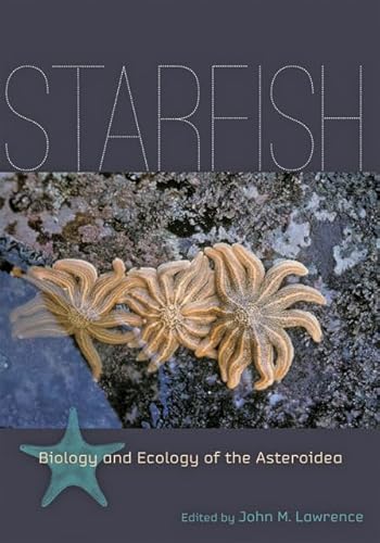 Starfish: Biology and Ecology of the Asteroidea - Click to Buy