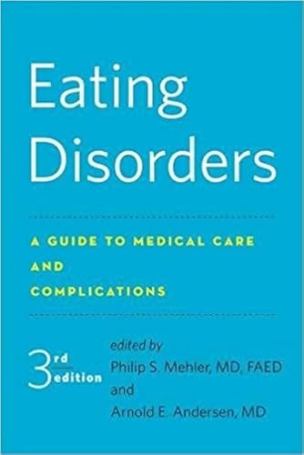 Eating Disorders: A Guide to Medical Care and Complications - Click to Buy