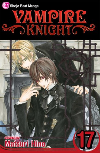 Vampire Knight, Vol. 17 (17)