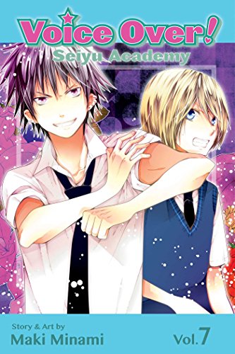 Voice Over!: Seiyu Academy, Vol. 7 (Volume 7) - Click to Buy