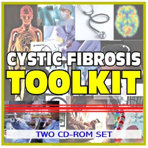 Cystic Fibrosis Toolkit - Comprehensive Medical Encyclopedia with Treatment Options, Clinical Data, and Practical Information (Two CD-ROM Set) - Click to Buy