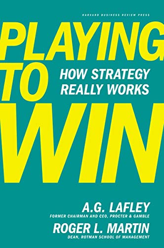 Playing to Win: How Strategy Really Works - Click to Buy