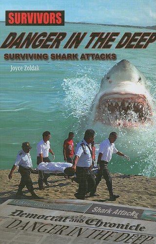 Danger in the Deep: Surviving Shark Attacks - Click to Buy