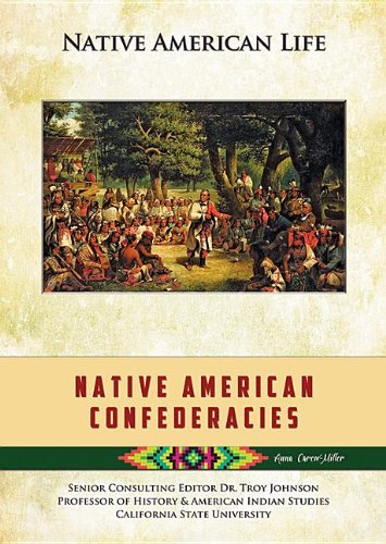 Native American Confederacies (Native American Life) - Click to Buy