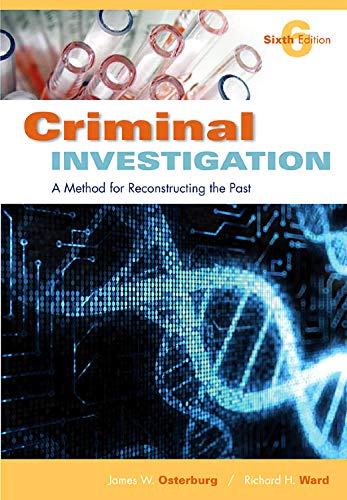 Criminal Investigation: A Method for Reconstructing the Past - Click to Buy