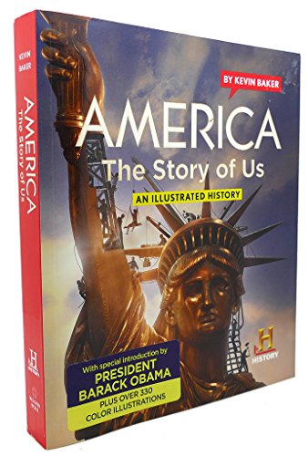 America The Story of Us: An Illustrated History