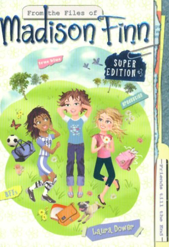 Friends Till the End (From the Files of Madison Finn Super Edition #3) - Click to Buy