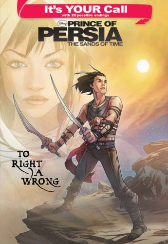 It's Your Call: Prince of Persia To Right a Wrong - Click to Buy