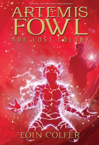 Artemis Fowl: The Lost Colony (Book 5) (Artemis Fowl, 5) - Click to Buy