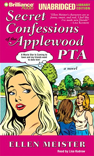 Secret Confessions of the Applewood Pta - Click to Buy