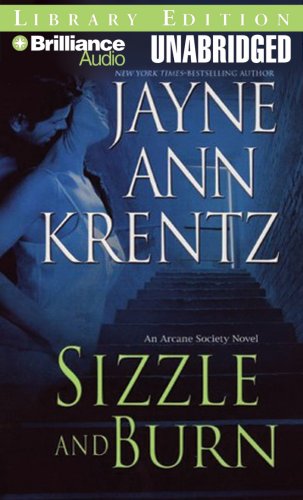 Sizzle and Burn (The Arcane Society, Book 3) - Click to Buy