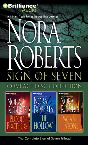 Nora Roberts Sign of 7 Compact Disc Collection: Blood Brothers / The Hollow / The Pagan Stone (Sign of Seven) - Click to Buy
